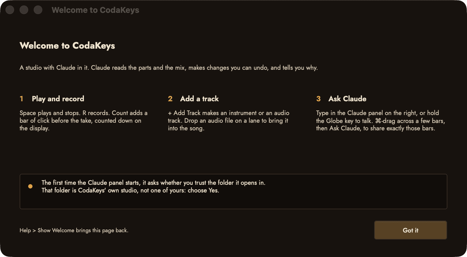 The Welcome to CodaKeys window: the tagline, three numbered columns (Play and record, Add a track, Ask Claude), the note about trusting CodaKeys’ own folder, and the Got it button
